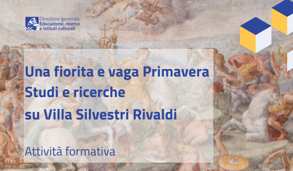 Immagine contente testo: Una fiorita e vaga Primavera Studi e ricerche si Villa Silvestri Rivaldi. Attività formativa