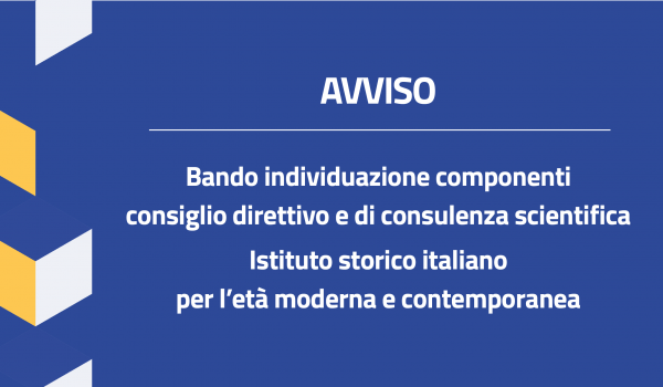 Avviso consiglio direttivo Istituto storico italiano per l'età moderna e contemporanea