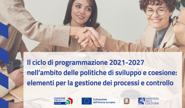 ll ciclo di programmazione 2021-2027 nell’ambito delle politiche di sviluppo e coesione