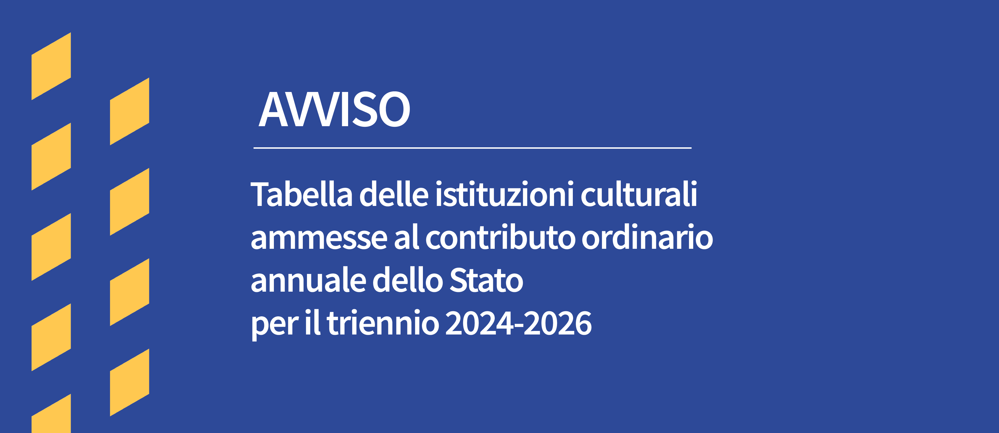 Avviso tabella istituti culturali contributi annuali triennio 2024-2026
