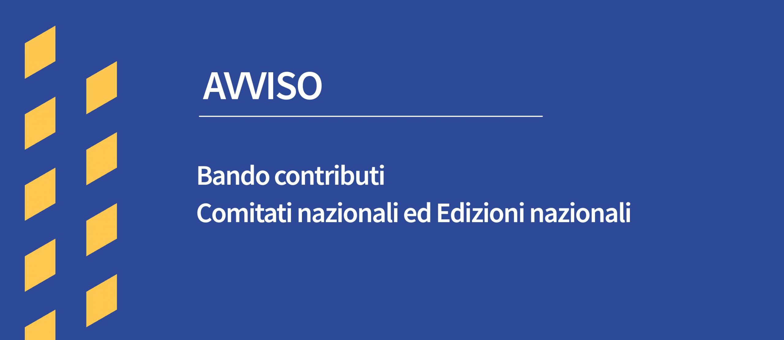 Avviso contributi Comitati ed Edizioni nazionali 2024