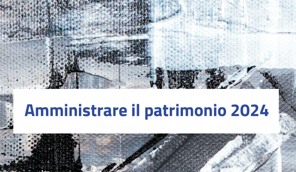 Amministrare il patrimonio 2024